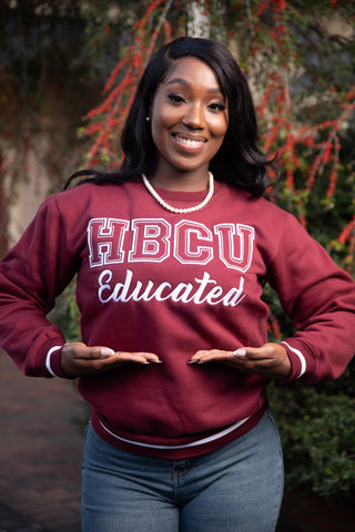 Maroon HBCU Educated Sweatshirt (Unisex)